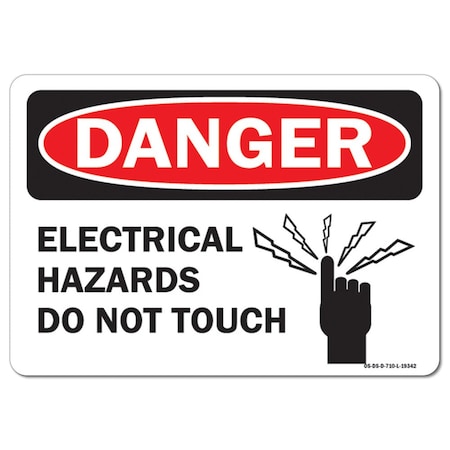 Signmission OSHA Danger Sign, 7" Height, 10" Width, Rigid Plastic, Electrical Hazards Do Not Touch, Landscape OS-DS-P-710-L-19342